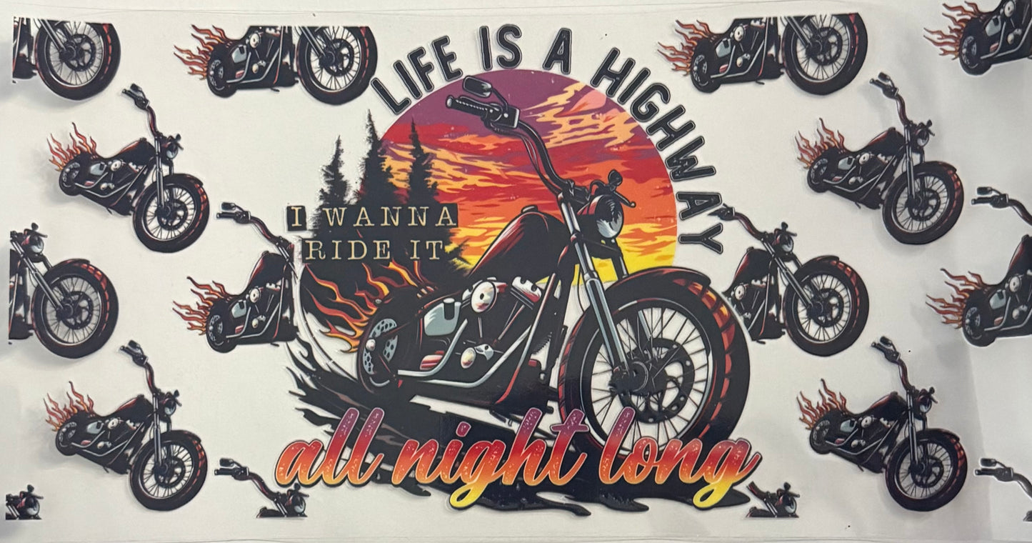 Life is a highway…