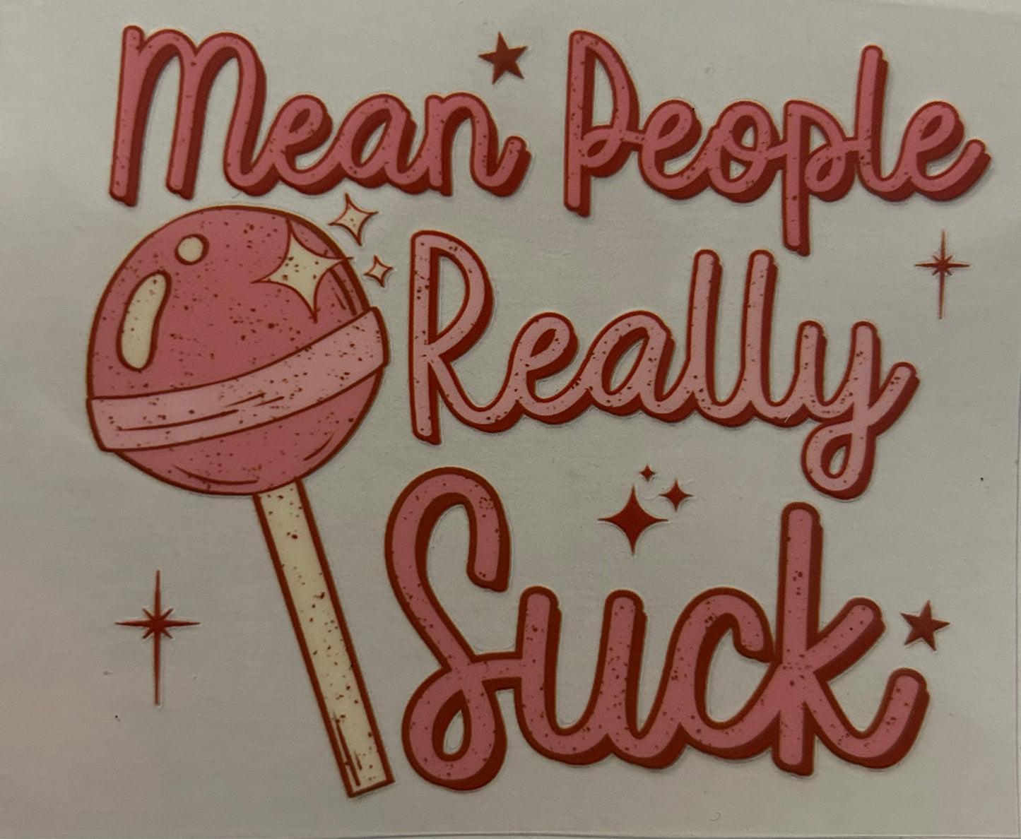 Mean people really suck