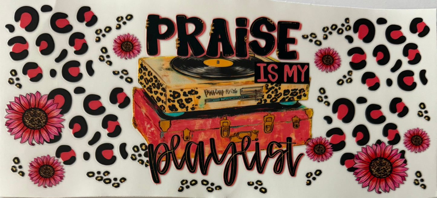 Praise is my playlist