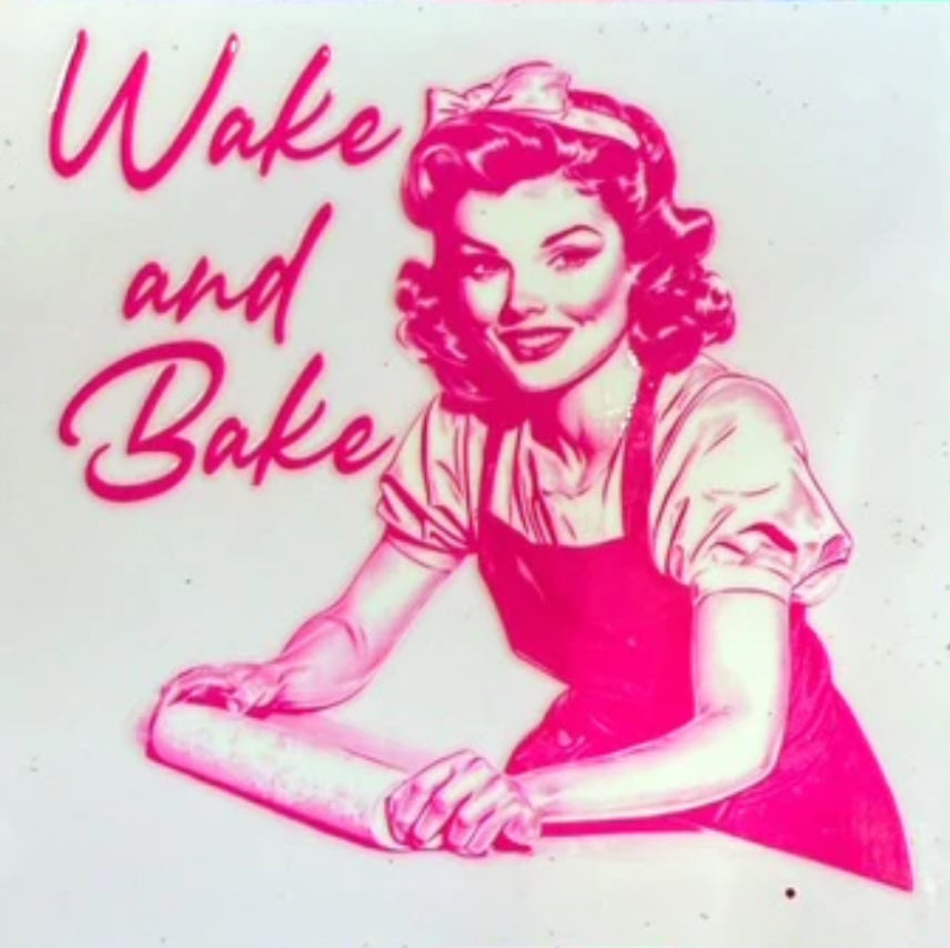 Wake and bake