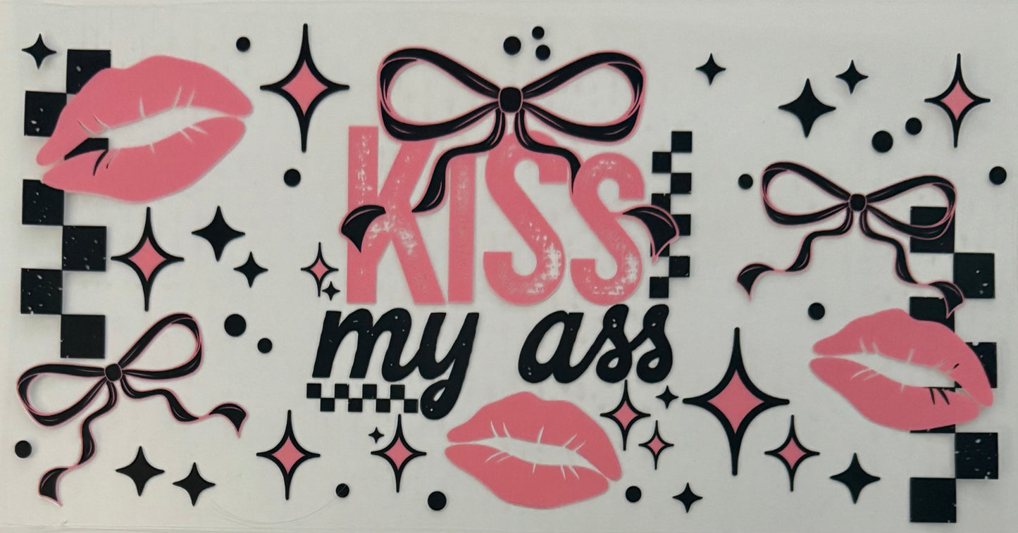 Kiss my a**
