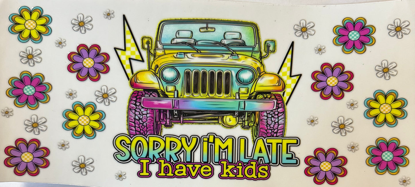 Sorry I’m late I have kids