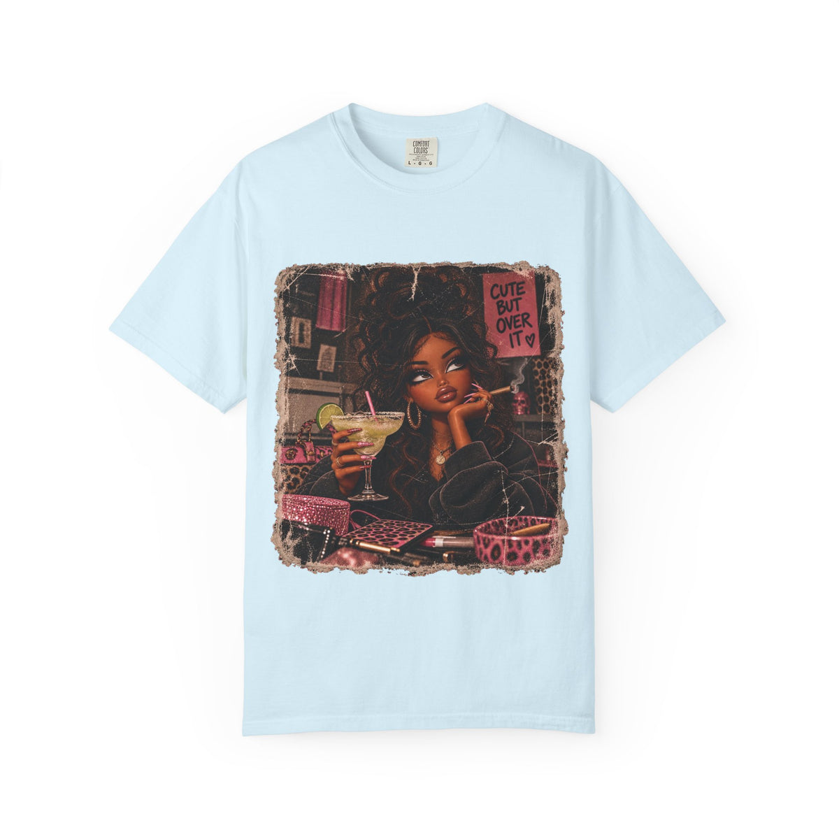 T-Shirt — Cute But Over It Graphic Tee (Girl with Cocktail)