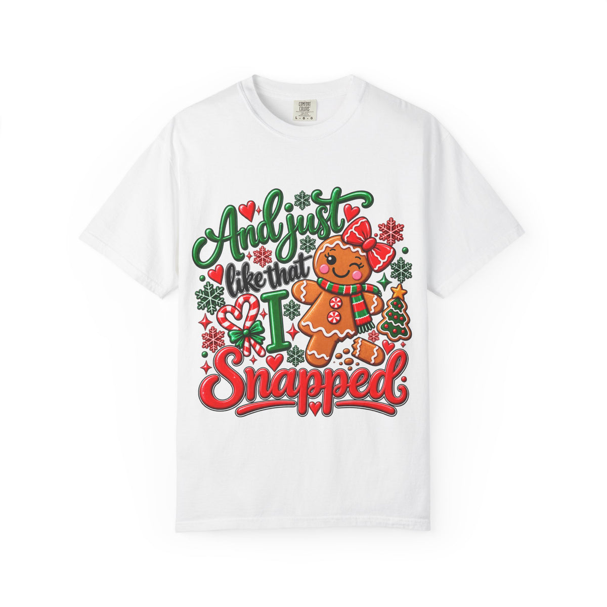 Gingerbread Snapped T-Shirt — Funny Christmas Holiday Tee
