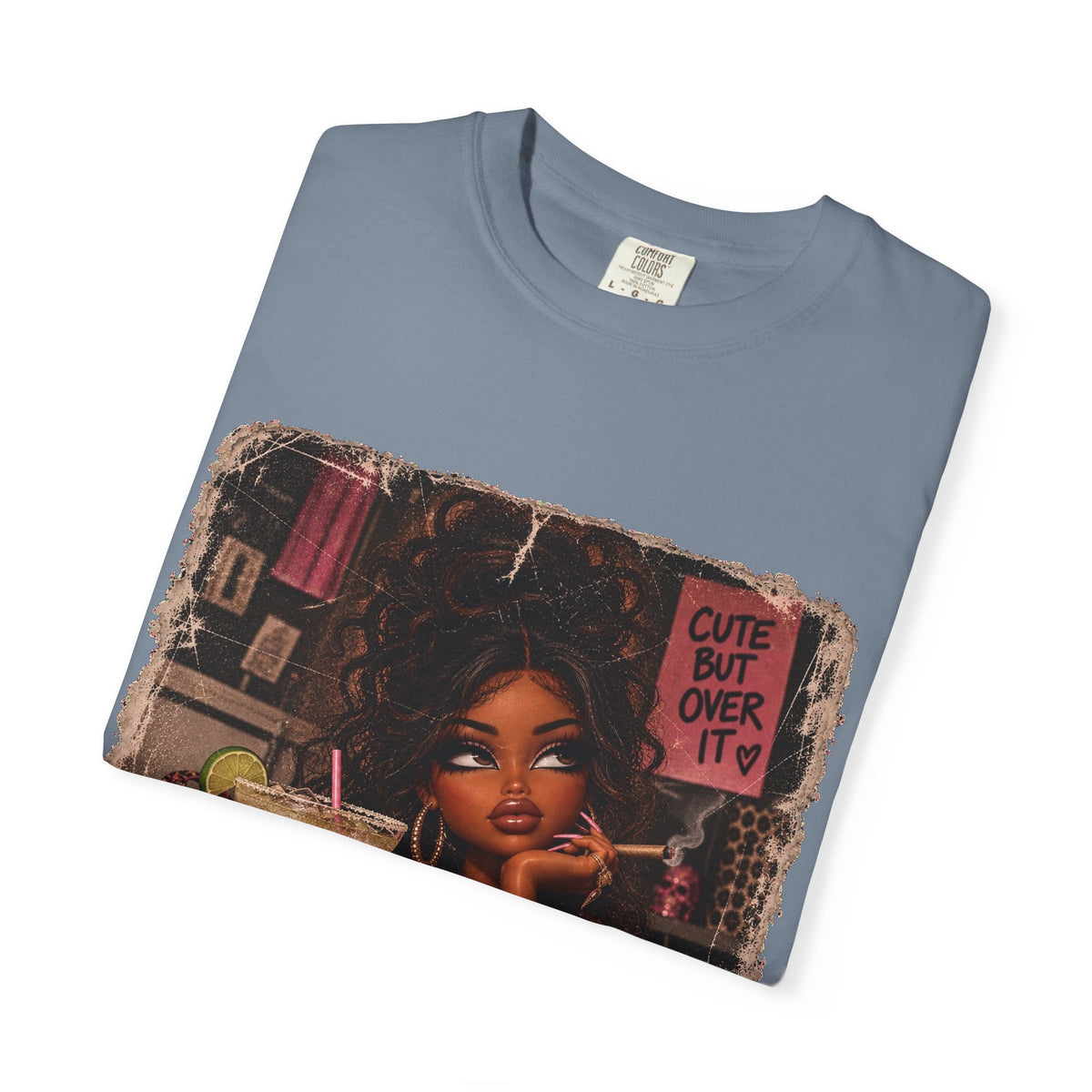 T-Shirt — Cute But Over It Graphic Tee (Girl with Cocktail)
