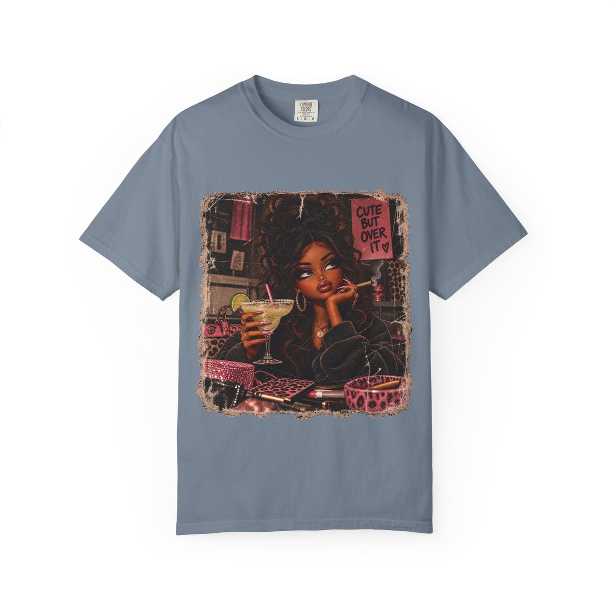 T-Shirt — Cute But Over It Graphic Tee (Girl with Cocktail)
