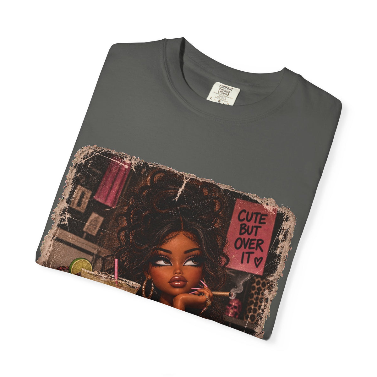 T-Shirt — Cute But Over It Graphic Tee (Girl with Cocktail)