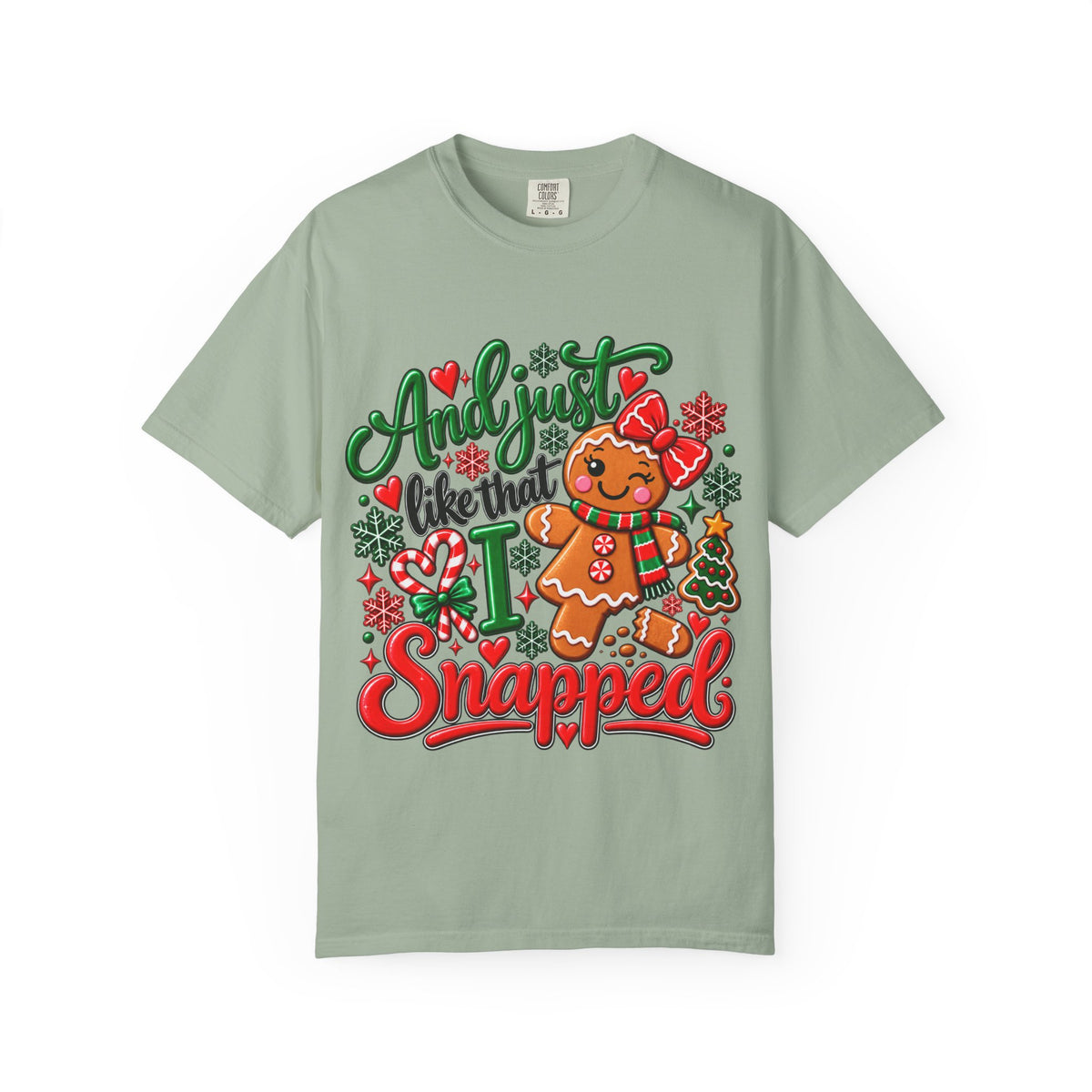 Gingerbread Snapped T-Shirt — Funny Christmas Holiday Tee