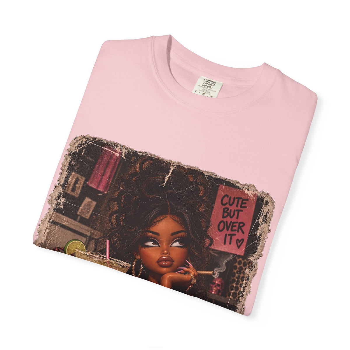 T-Shirt — Cute But Over It Graphic Tee (Girl with Cocktail)