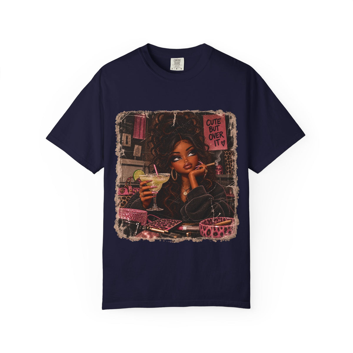T-Shirt — Cute But Over It Graphic Tee (Girl with Cocktail)