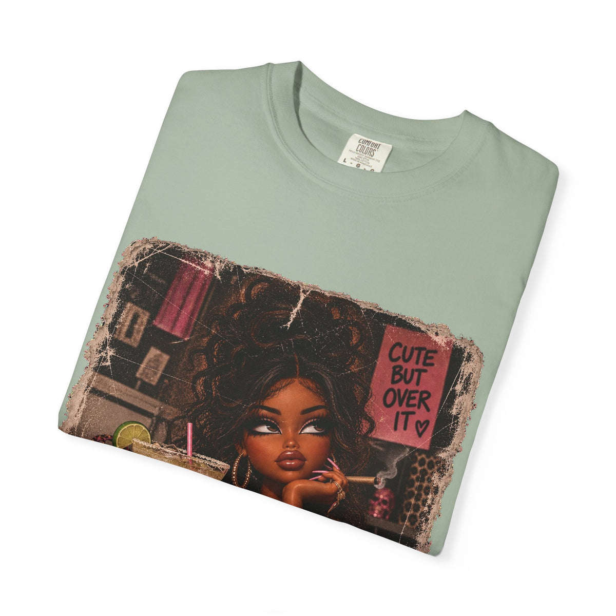 T-Shirt — Cute But Over It Graphic Tee (Girl with Cocktail)