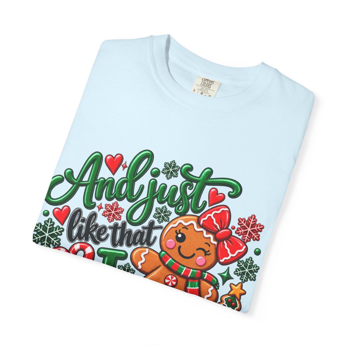 Gingerbread Snapped T-Shirt — Funny Christmas Holiday Tee