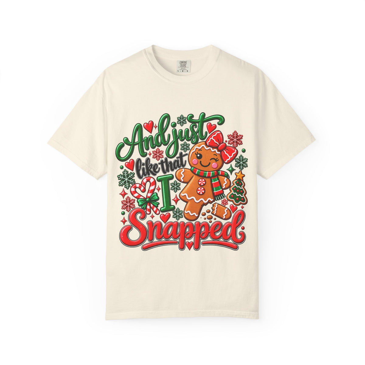Gingerbread Snapped T-Shirt — Funny Christmas Holiday Tee