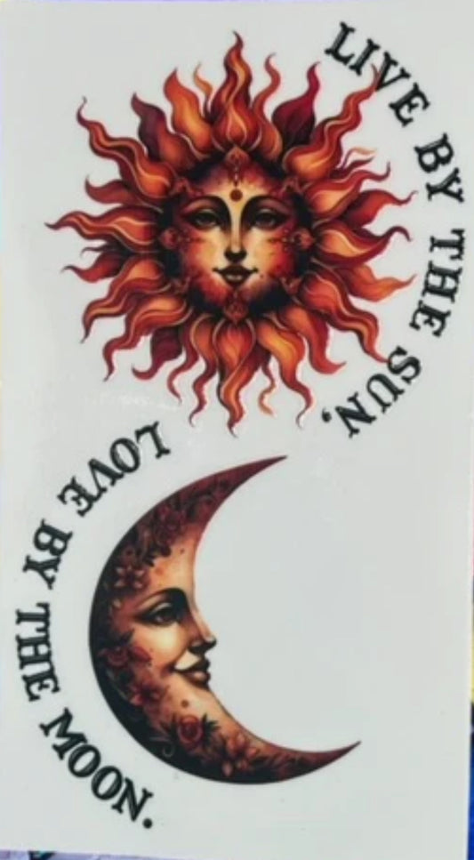 Live by the sun love by the moon