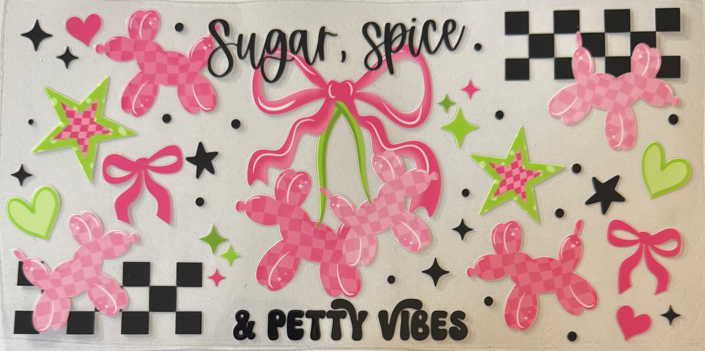 Sugar, spice, & petty vibes