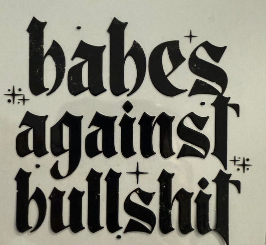 Babes against bullshit