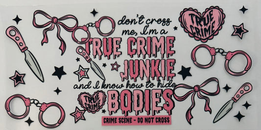 True crime junkie