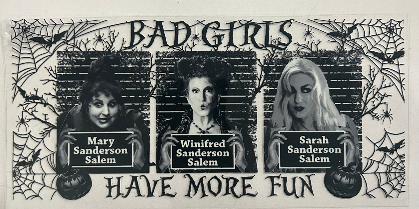 Bad girls have more fun