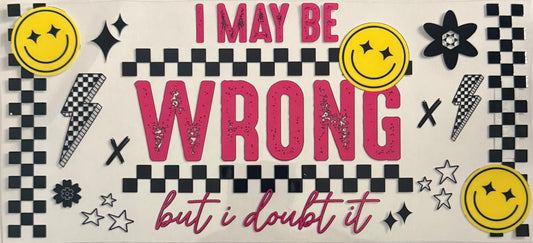 I may be wrong but I doubt it (40oz)