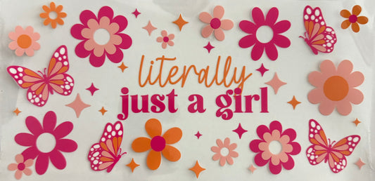 Literally just a girl