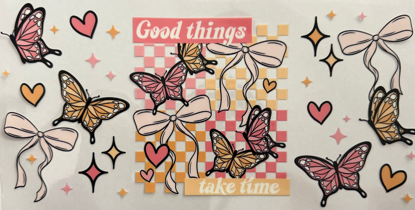 Good things take time