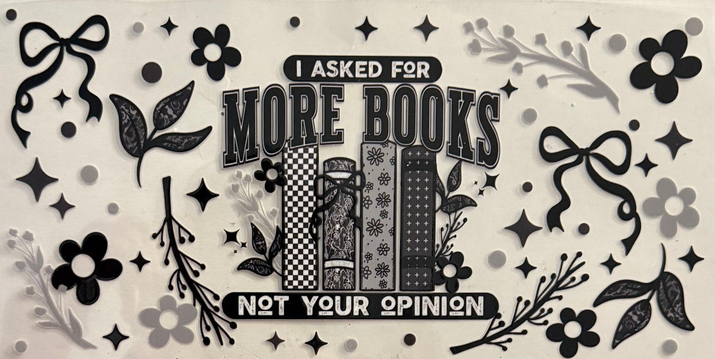 I asked for more books not your opinion
