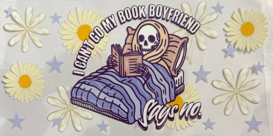 I can’t go my book boyfriend says no