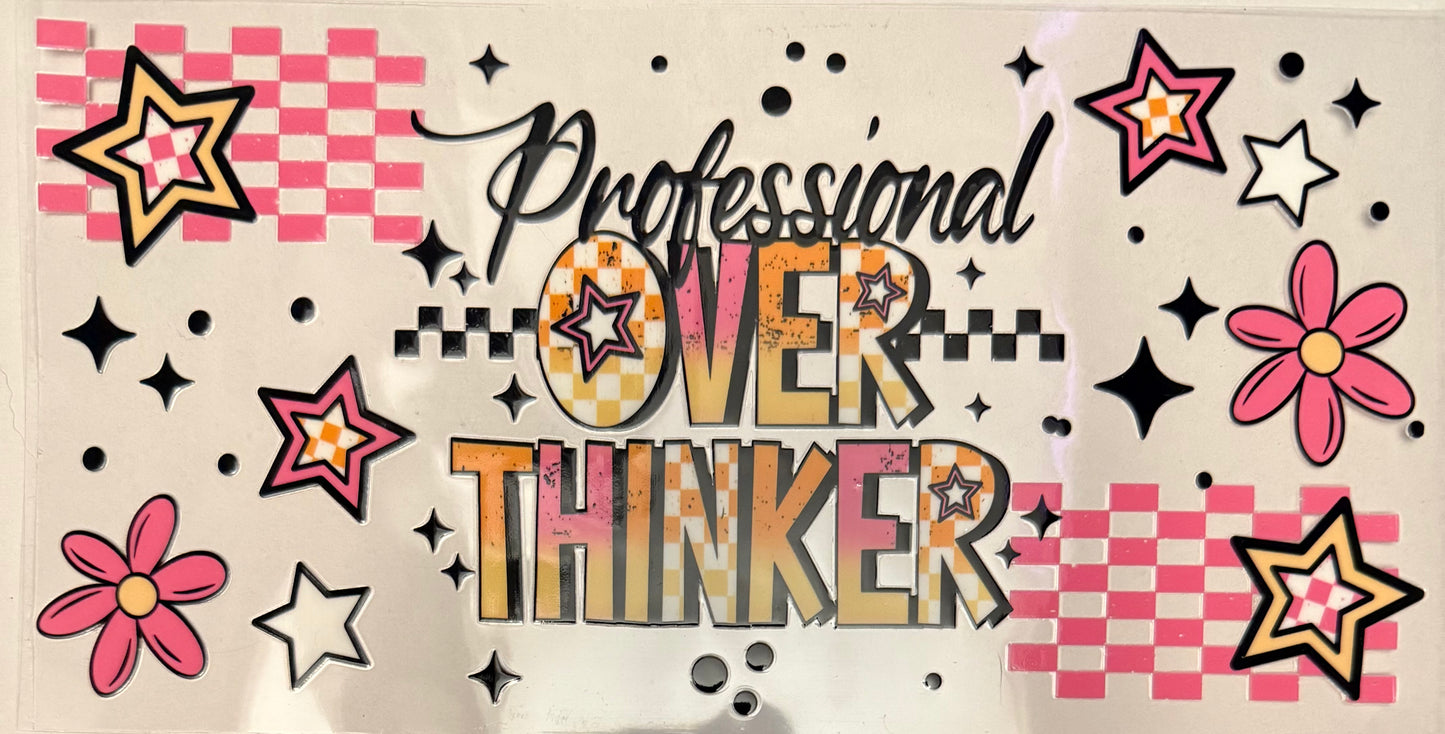 Professional overthinker