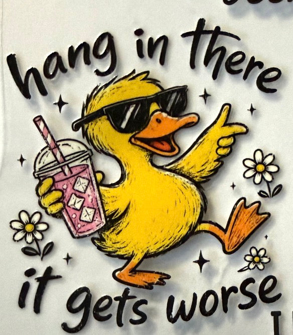 Hang in there it gets worse