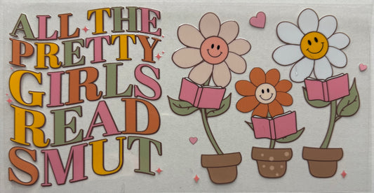 All the pretty girls read smut