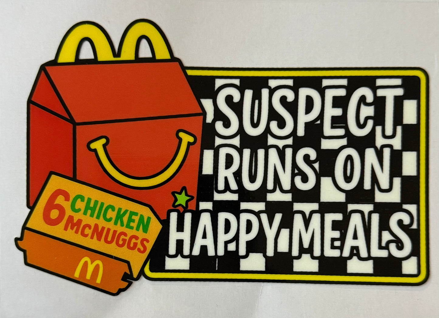 Suspect runs on happy meals