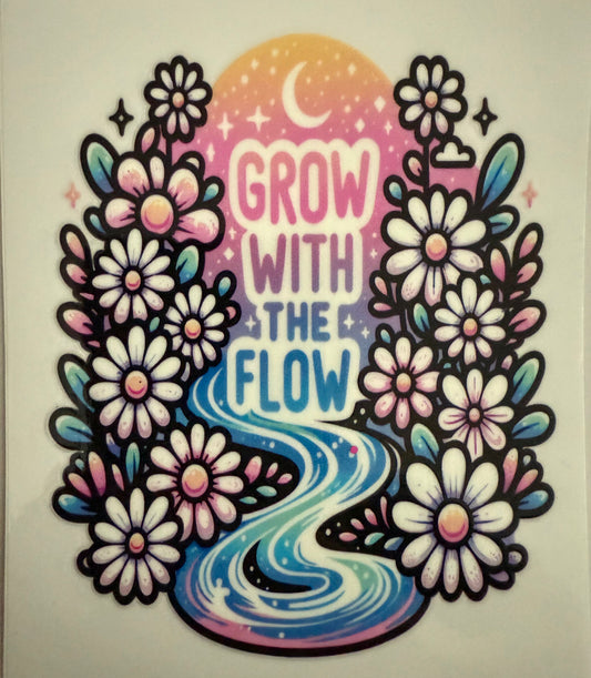 Grow with the flow