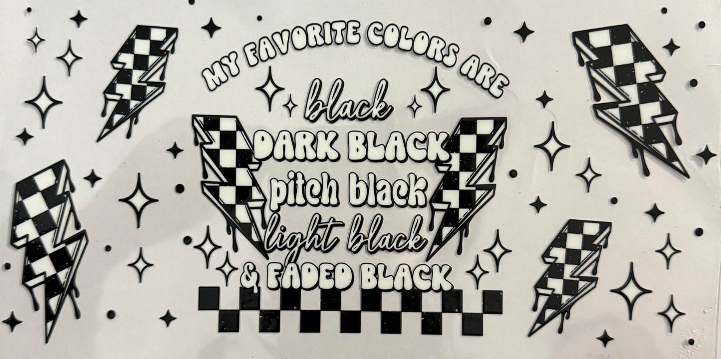My favorite colors are black