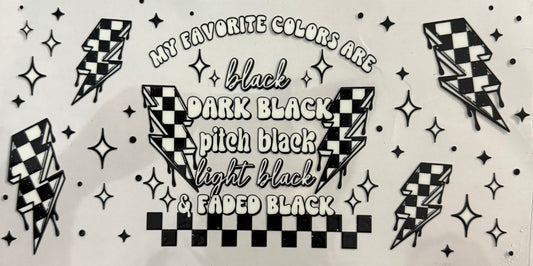 My favorite colors are black