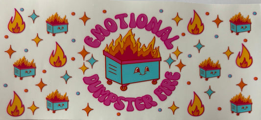 Emotional dumpster fire