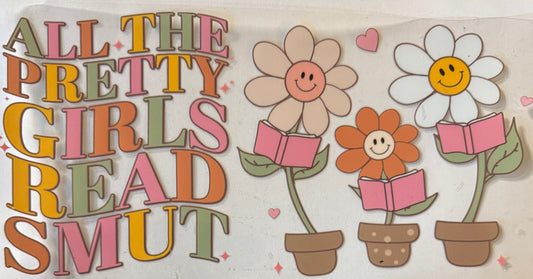 All the pretty girls read smut