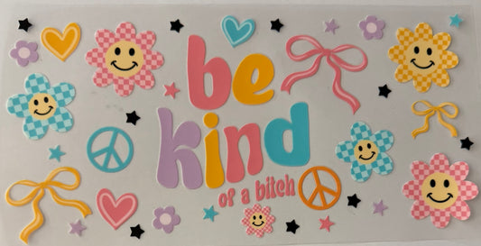 Be kind… of a bitch