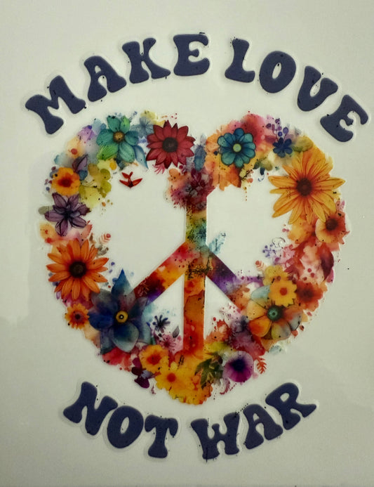 Make love not war