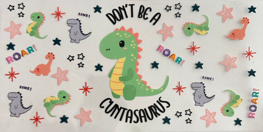 Don’t be a cuntasaurus